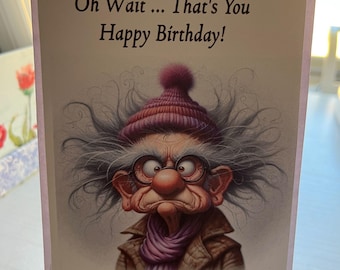 Humorous Birthday Card - Old Man
