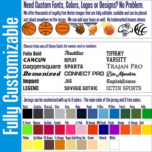 Fully customizable basketball jerseys.  We have hundreds of thousands of images, we can create an AI design, logo or any come up with something from scratch.  The only limit is your imagination