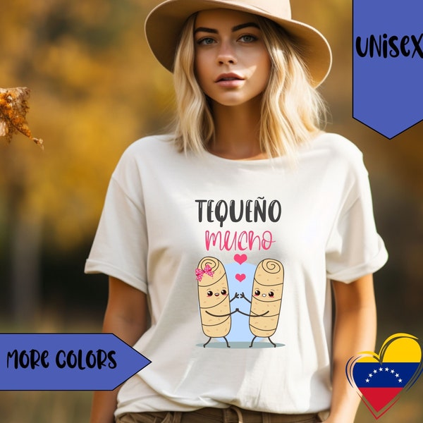 Tequeño mucho shirt Cute Venezuelan food t-shirt Venezuelan traditions tee Tequeño regalo de san Valentin Gift for Girlfriend Boyfriend tee