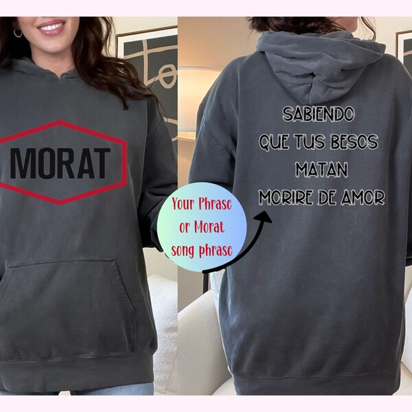 Custom Morat hoodie  Personalized Morat Si ayer fuera hoy Hoodie Unisex Mineral Wash Hoodie Gift for Morat Fans Custom hoodie for Morat fans