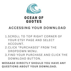 Puede incluir: Gr&aacute;fico blanco con instrucciones para acceder a una descarga digital. La imagen incluye un logotipo de ola turquesa y el texto "OCEAN OF QUOTES". Las instrucciones incluyen desplazarse a la esquina superior derecha de la p&aacute;gina de Etsy.