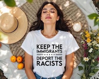 Camiseta "Mantengamos a los inmigrantes", antirracista y con justicia social