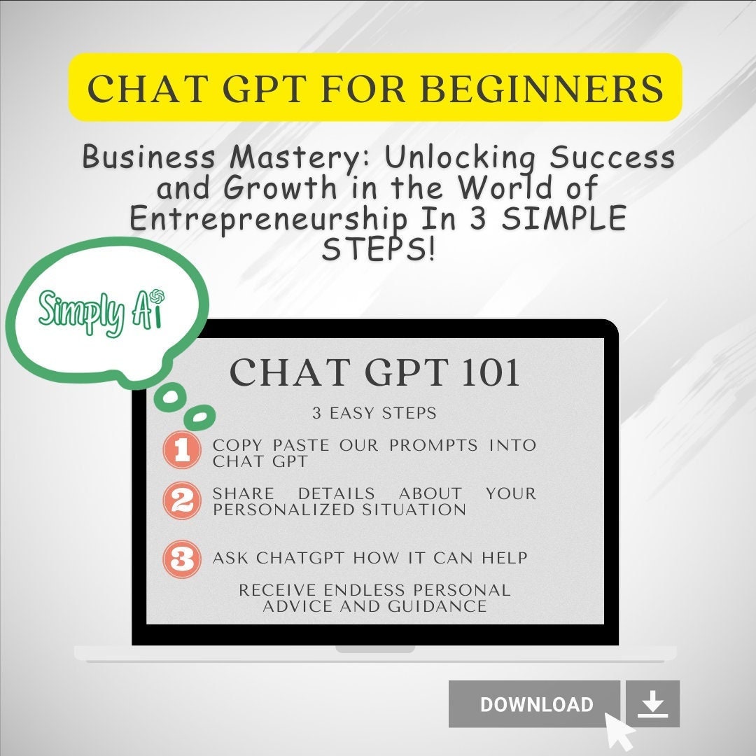Chat GPT 101 for Beginners Business Mastery: Unlocking Success and ...