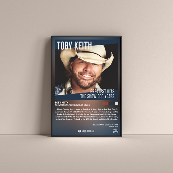 Toby Keith Greatest Hits: The Show Dog Years Poster, Toby Keith Gift Poster, Toby Keith Album High Quality, Digital Poster,Music Poster