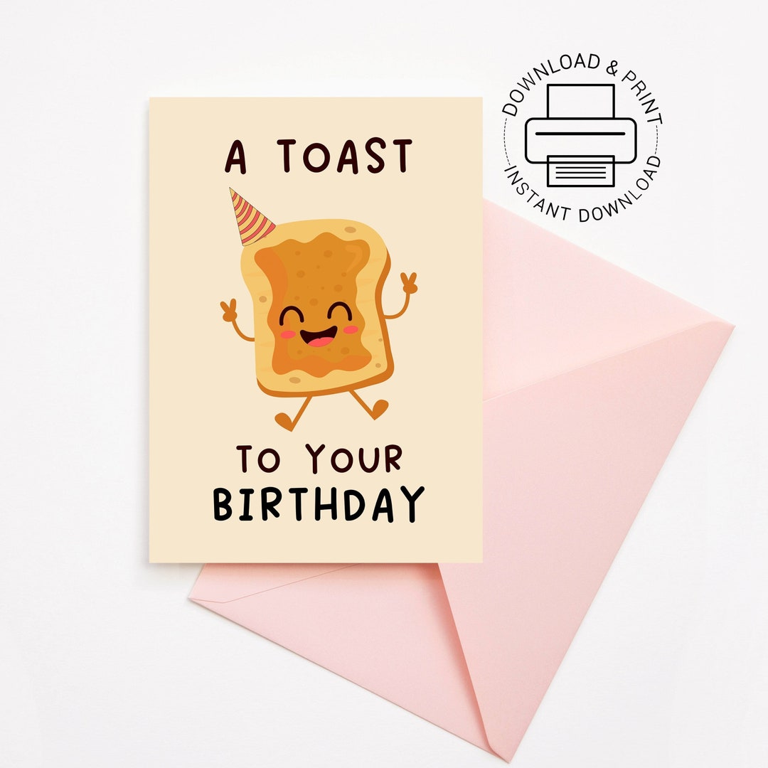 A Toast to Your Birthday Printable Card Funny Kawaii Pun - Etsy