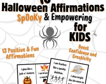 Halloween Affirmations for Kids Positive & Fun Halloween-Themed Printable Empowering Kids’ -Halloween Affirmation Cards Spooky Encouragement