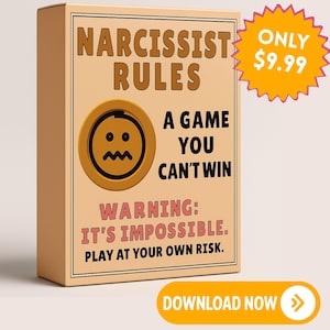 Op de afbeelding: Een beige doos met de woorden "NARCISSIST RULES" in bruine letters. De doos heeft een cirkelvormig ontwerp met een verdrietig gezicht en de tekst "A GAME YOU CAN'T WIN." Extra tekst luidt "WARNING: IT'S IMPOSSIBLE. PLAY AT YOUR OWN RISK."