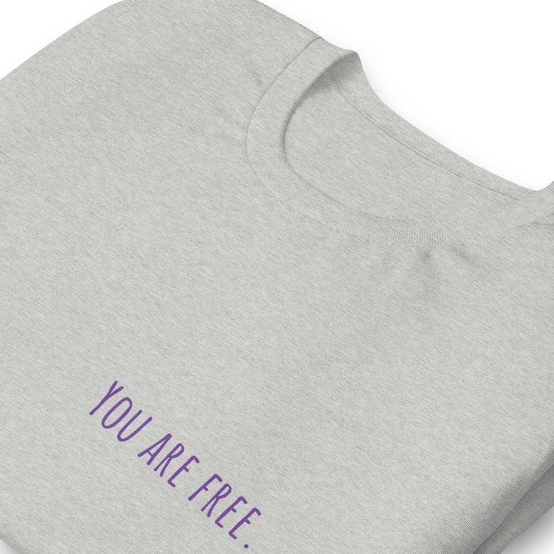 NEW 'I Am Free' Empowerment Tee - Inspirational Shirt for Domestic Abuse Survivors | Motivational Apparel | Support & Awareness Clothing image 8