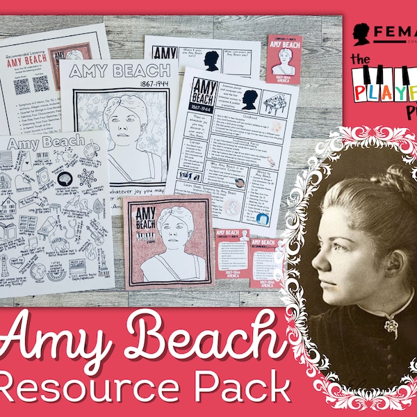 Amy Beach: Female Composer Club Resource Pack