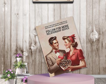 Romance Retro Style Print: "Follow For More Relationship Advice" (Digital Download)