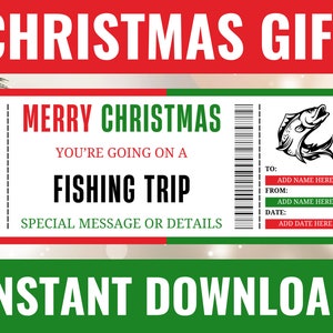Christmas Fishing Trip Ticket - Christmas Fishing Trip Gift Voucher - Surprise Fishing Trip Template - Printable Editable Personalized Gifts