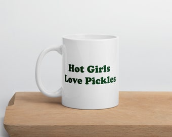 Pickle Girl Mug | Funny Pickle Gifts | Hot Coffee Mug | Hot Girl Mug | Water Cup | Hot Drinks | Pickle Lover Mug