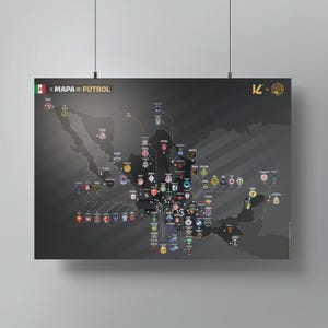 May include: A black and white map of Mexico with the text "El Mapa del Fútbol" at the top. The map shows the locations of different soccer teams in Mexico. The map is surrounded by a black border.