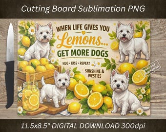 West Highland Terrier Dog Cutting Board PNG, Lemon Sublimation Design, Kitchen Decor (Digital Download)