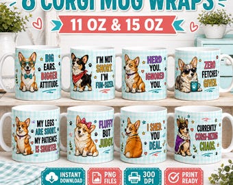 Funny Corgi Dog PNG Mug Wrap Bundle, 11oz 15oz (Digital Download)