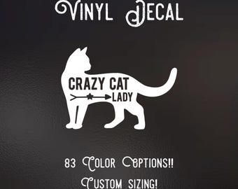 Crazy Cat Lady Decal | 83 Color Choices| Indoor/Outdoor Use