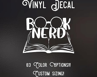 Book nerd Decal | 83 Color Choices| Indoor/Outdoor Use