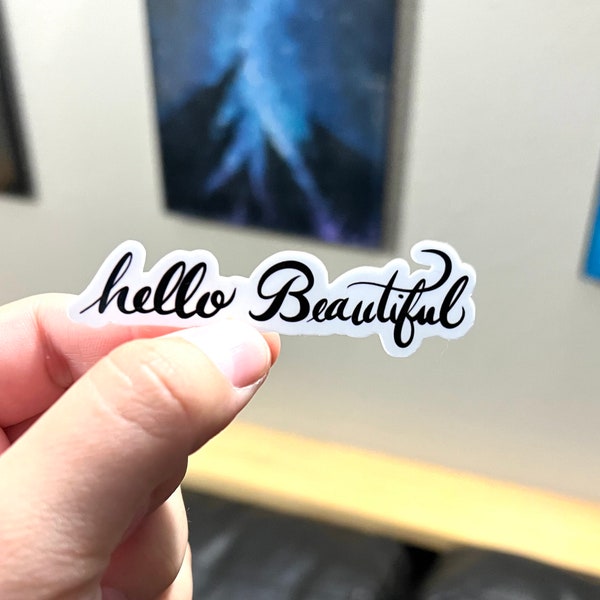 Hello beautiful transparent sticker design