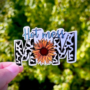 Hot mess mom sticker - waterproof decal for laptops, water bottles, tumblers, mirrors, and more