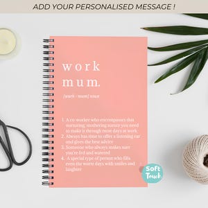 Quaderno A5 personalizzato per mamma in ufficio/Regalo di ringraziamento per mamma in ufficio/Quaderno per collega di lavoro/Copertina flessibile/Morbido al tatto/Regalo per nuovo lavoro/Regalo di fine lavoro