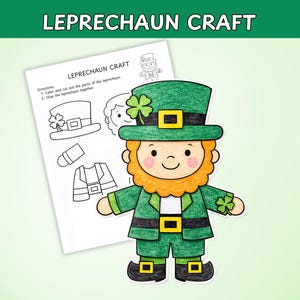 May include: A colorful Leprechaun Craft image. The image features a cartoon leprechaun with a green hat, jacket, and pants, holding a four-leaf clover. A sheet of paper with instructions and outlines of the leprechaun's parts is also visible.