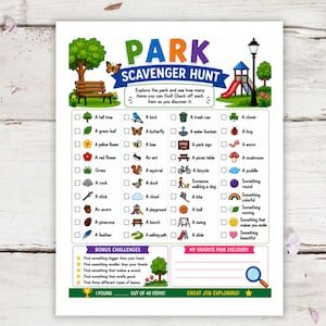 May include: A printed park scavenger hunt checklist with colourful illustrations and text. The title "PARK SCAVENGER HUNT" is at the top. The checklist includes items like trees, flowers, and insects. Bonus challenges and a space for park discoveries are also included.