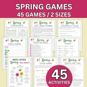 May include: A collection of printable spring games, including charades, trivia, and emoji games. The image features various game sheets with colorful floral and bee illustrations, and the text "SPRING GAMES" and "45 GAMES / 2 SIZES".
