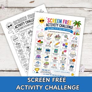 Puede incluir: Dos hojas de actividades blancas tituladas "Screen Free Activity Challenge" con ilustraciones y texto coloridos. Las hojas presentan actividades divertidas para hacer lejos de las pantallas, como leer, crear arte y jugar al aire libre. Las hojas están sobre una superficie de madera clara.