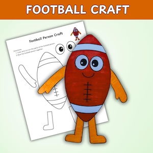 May include: A colorful football person craft with a red football-shaped body, orange arms and legs, and a smiling face. A black and white football person craft template is next to the football person. The words "FOOTBALL CRAFT" are at the top.