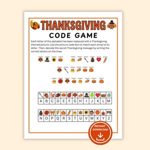 Op de afbeelding: Een Thanksgiving Code Game werkblad met een titel, instructies en een codeersleutel. De pagina bevat drie regels met emoji-puzzels om te ontcijferen, met een raster dat de letters A tot en met Z koppelt aan diverse seizoensgebonden iconen.