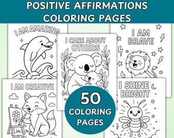 Positive Affirmations Coloring Pages for Kids, Mindfulness Activity, Growth Mindset Printable, Positive Quotes, Animal Color Sheets