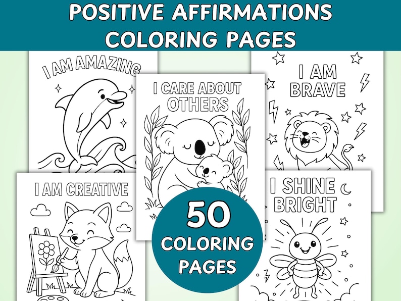 Positive affirmations coloring pages for kids. Printable art for kids
