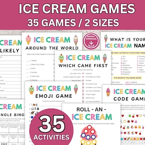 May include: A collection of ice cream-themed games, featuring 35 activities in two sizes. The games include "Most Likely," "Around the World," "Which Came First," "Emoji Game," "Mix & Mingle Bingo," "Roll-An-Ice Cream," and "Code Game." The title "Ice Cream Games" is displayed at the top.
