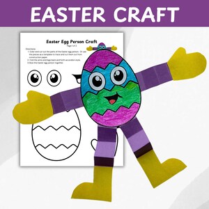 May include: A printable Easter egg person craft template. The template includes a colorful egg with a face, arms, legs, and a hat. The template is ready to be cut out and assembled.