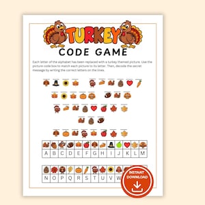 May include: A printable Turkey Code Game activity sheet featuring colorful illustrations of turkeys, autumn leaves, pumpkins, and other seasonal icons. The page includes a cipher key mapping letters A through W to specific images for decoding messages.