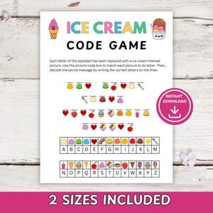 Może przedstawiać: Drukowana karta "Ice Cream Code Game" z kolorowymi ilustracjami o tematyce lodów i kluczem kodowym. Gra zawiera instrukcje i sekcję do rozszyfrowania tajnej wiadomości. Karta jest na białym tle z różowym przyciskiem "Natychmiastowe pobieranie".