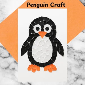 May include: A handmade penguin craft made from torn paper pieces. The penguin has a black body, white belly, orange beak and feet, and large white eyes. The words "Penguin Craft" are at the top. The craft is on a white background with an orange accent.
