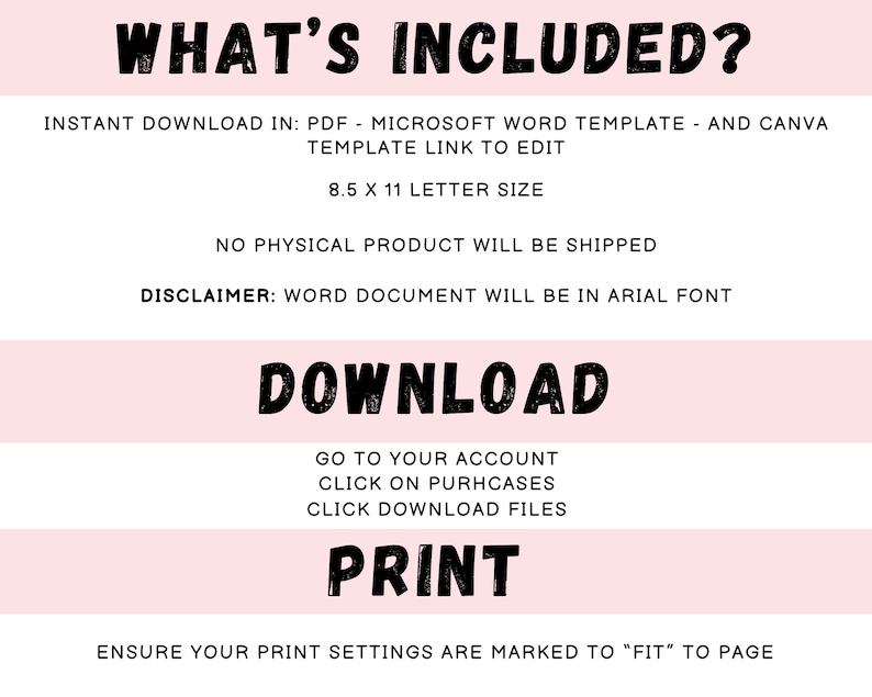 Op de afbeelding: Een roze en witte afbeelding met de tekst "WHAT'S INCLUDED?" en instructies voor het downloaden en afdrukken van een digitale sjabloon. De sjabloon is beschikbaar in de formaten PDF, Microsoft Word en Canva. De sjabloon is 8,5 x 11 inch.