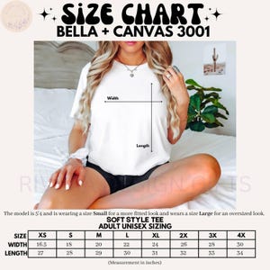 May include: Size chart for Bella + Canvas 3001 soft style tee adult unisex sizing. The chart shows measurements in inches for width and length in sizes XS, S, M, L, XL, 2X, 3X, and 4X.