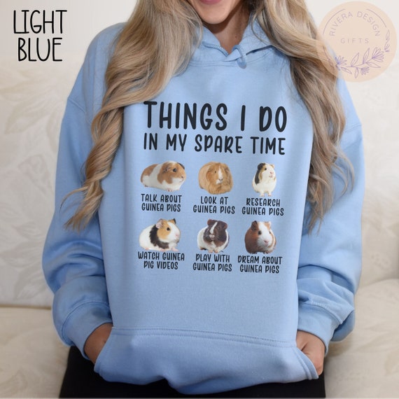 Guinea Pig Hoodie,Funny Guinea Pig Sweater,Pet Lover Gift,Guinea Pig Gifts,Animal Lover Hooded Sweatshirt,Cute Animal Tee,Guinea Pig Present