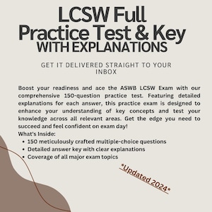 Complete LCSW Practice Test- Answer Key With Explanations Included!