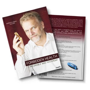Forbidden Health INCURABLE WAS YESTERDAY - Andreas Kalcker