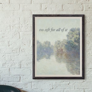 Too Soft For All Of It Wall Art, Sweet Nothing Lyric Midnights, Subtle Swift Poster, Art History Physical Print