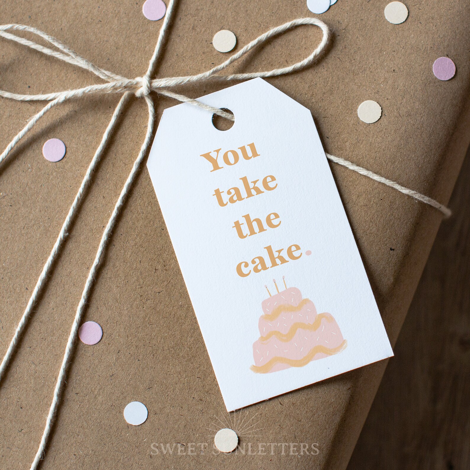 Printable Cake Gift Tag, You Take the Cake Birthday Tag Instant ...