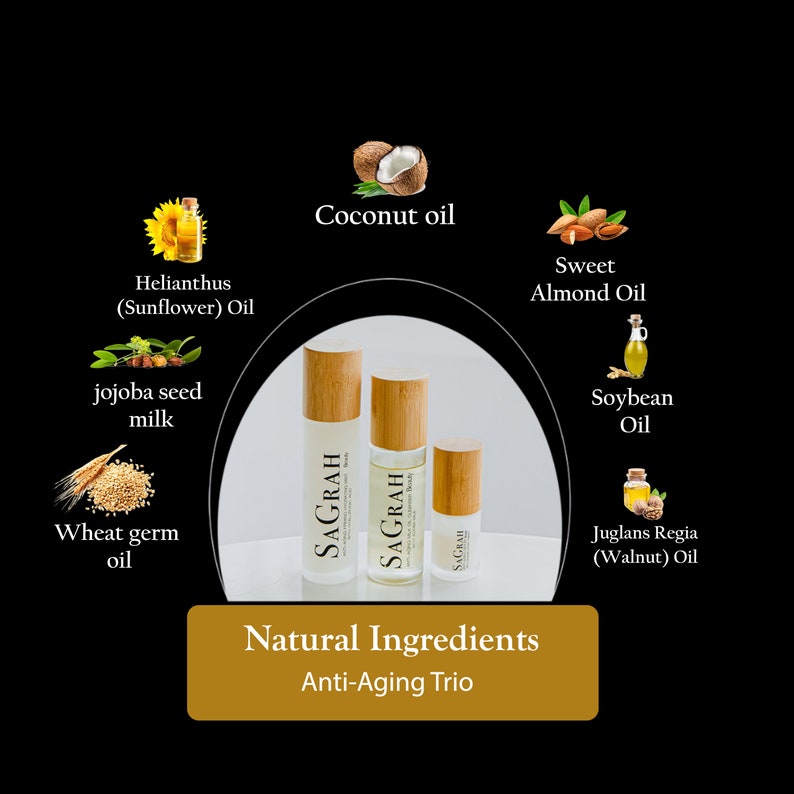 May include: Three glass bottles with bamboo caps containing natural anti-aging face oil. The bottles are labeled "SaGrah" and are arranged in a circle with images of ingredients like coconut oil, sunflower oil, jojoba seed milk, wheat germ oil, sweet almond oil, soybean oil, and walnut oil.