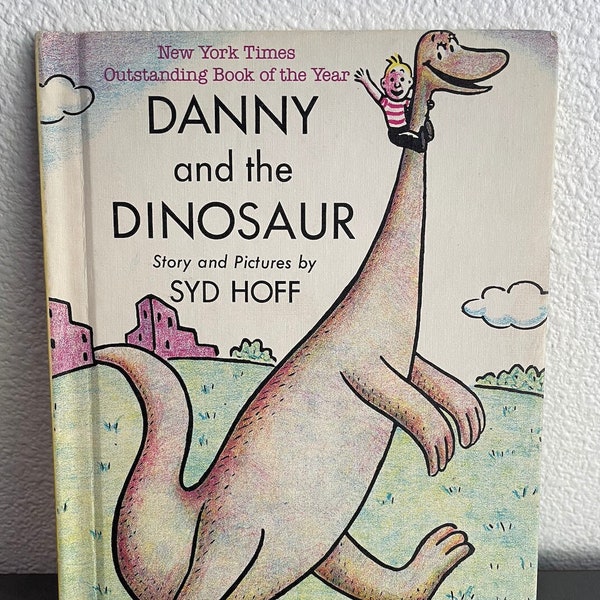 1958 DANNY and the DINOSAUR | by Syd Hoff | An I Can Read Book | Hardcover | Illustrated | Harper & Row | Collection | Baby Shower | Gift