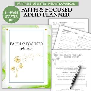Puede incluir: Un kit de planificador imprimible Fe y Enfoque TDAH. La portada presenta el texto "Faith & Focused planner" con gráficos de diente de león. Incluye páginas para intenciones, resúmenes semanales y un viaje centrado en la fe. El kit está diseñado para el tamaño US Letter.
