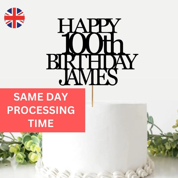 100th Birthday Cake Topper, Personalised Happy Birthday Cake Topper, Custom Cake Decoration with Any Name Age, 100th birthday decorations