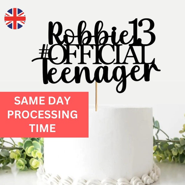 Official Teenager Cake Topper, Personalised Custom Birthday Cake Topper, Teenager Birthday Cake Topper, 13th Birthday Cake Topper, 13 Topper