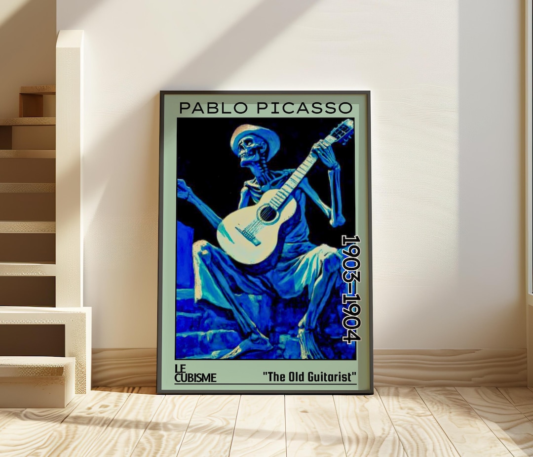 The Old Guitarist 1903–1904 – Pablo Picasso Poster / Blue Period
